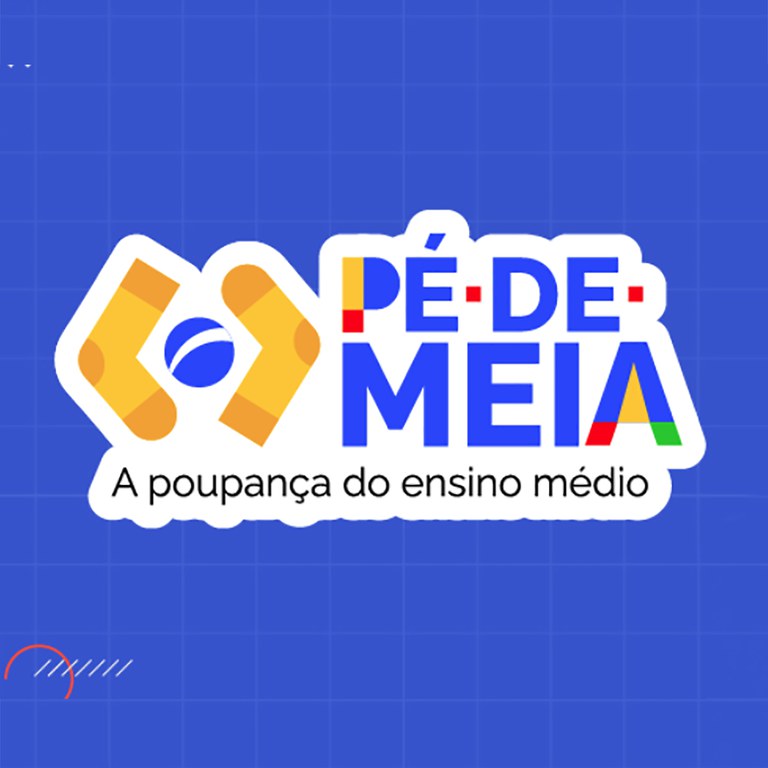 Programa Pé de Meia 2026: Como Funciona e Como se Inscrever no Benefício